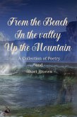 From the Beach, In the Valley, Up the Mountain Anthology (eBook, ePUB)