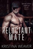 Reluctant Mate (Greyriver Shifters: Volume One, #3) (eBook, ePUB)