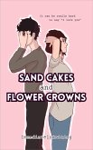 Sand Cakes and Flower Crowns (eBook, ePUB)