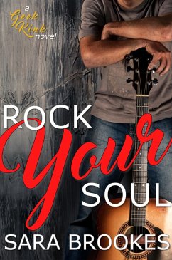Cover Rock Your Soul (Geek Kink, #2) (eBook, ePUB)
