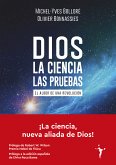 Dios - La ciencia - Las pruebas (eBook, ePUB)