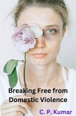 Breaking Free from Domestic Violence (eBook, ePUB)