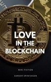 Love in The Blockchain (eBook, ePUB)