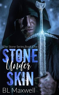 Stone Under Skin (The Stone Series, #1) (eBook, ePUB) - Maxwell, Bl
