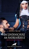 Im Lendenschurz am AndreasKreuz   Erotische Geschichte + 2 weitere Geschichten