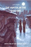 The Hunter in the Shadows (The Utgarda Series, #4) (eBook, ePUB)
