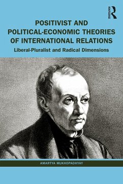 Cover Positivist and Political-Economic Theories of International Relations (eBook, PDF)