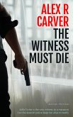 The Witness Must Die (eBook, ePUB)