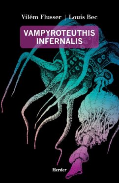 Vampyroteuthis Infernalis (eBook, PDF) - Flusser, Vilém; Bec, Louis