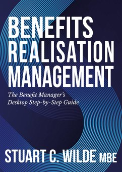 Benefits Realisation Management (eBook, ePUB) - Wilde, Stuart