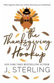 The Thanksgiving Hookup (Fun for the Holidays, #11) (eBook, ePUB)