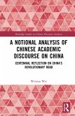 A Notional Analysis of Chinese Academic Discourse on China (eBook, ePUB)