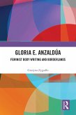Gloria E. Anzaldúa (eBook, ePUB)