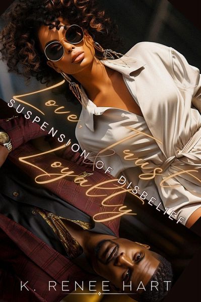 Suspension of Disbelief (Love, Trust and Loyalty) (eBook, ePUB) Suspension of Disbelief (Love, Trust and Loyalty) (eBook, ePUB)