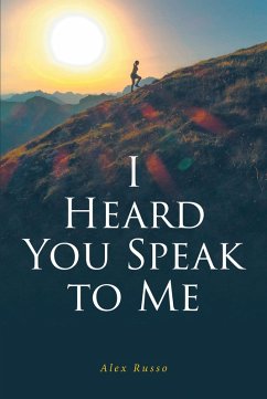 Cover I Heard You Speak to Me (eBook, ePUB)