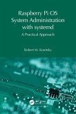 Raspberry Pi OS System Administration with systemd (eBook, ePUB)