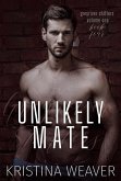 Unlikely Mate (Greyriver Shifters: Volume One, #4) (eBook, ePUB) Unlikely Mate (Greyriver Shifters: Volume One, #4) (eBook, ePUB)