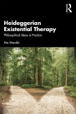 Heideggerian Existential Therapy (eBook, ePUB)