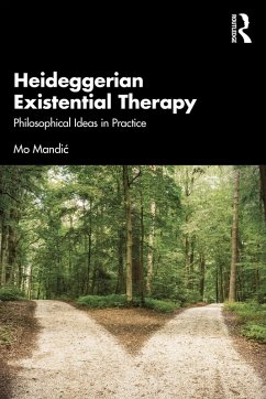 Heideggerian Existential Therapy (eBook, PDF) - Mandic, Mo