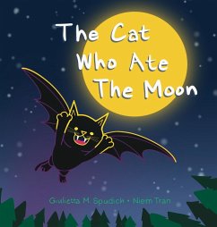 The Cat Who Ate the Moon - Spudich, Giulietta M.