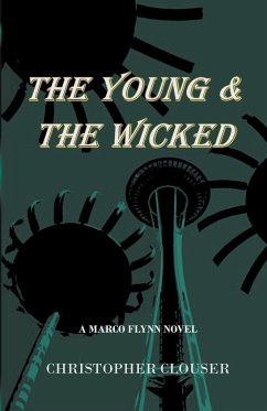 The Young & the Wicked - Clouser, Christopher