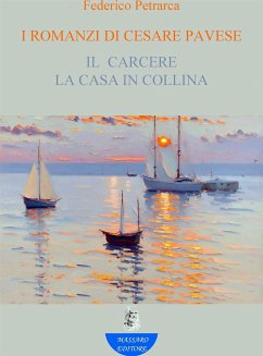 I Romanzi di Cesare Pavese (eBook, ePUB) - Petrarca, Federico