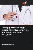 Atteggiamento degli studenti universitari nei confronti del test HIV/AIDS