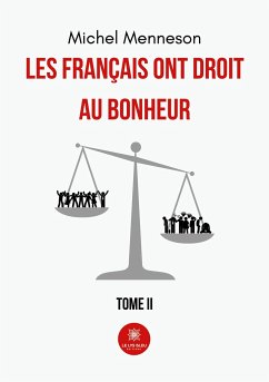 Les Français ont droit au bonheur - Michel Menneson