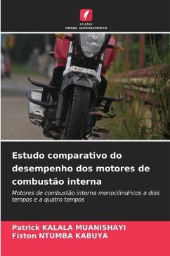 Estudo comparativo do desempenho dos motores de combustão interna - KALALA MUANISHAYI, Patrick;NTUMBA KABUYA, Fiston