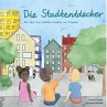 Die Stadtentdeckerbande - Bild 1