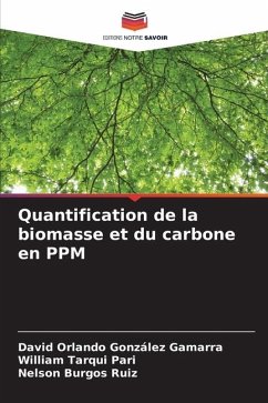 Quantification de la biomasse et du carbone en PPM - González Gamarra, David Orlando;Tarqui Pari, William;Burgos Ruiz, Nelson