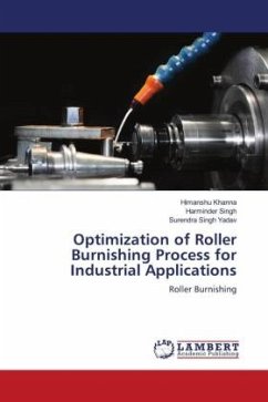 Optimization of Roller Burnishing Process for Industrial Applications - Khanna, Himanshu;Singh, Harminder;Yadav, Surendra Singh