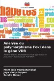 Analyse du polymorphisme FokI dans le gène VDR