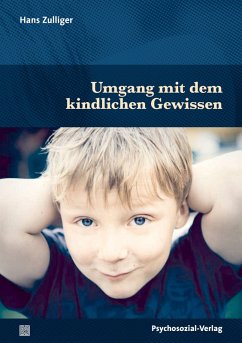 Umgang mit dem kindlichen Gewissen (eBook, PDF) - Zulliger, Hans