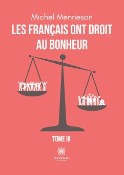 Les Français ont droit au bonheur - Michel Menneson