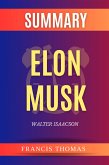 Summary of Elon Musk by Walter Isaacson (eBook, ePUB)