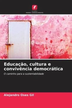 Educação, cultura e convivência democrática - Oses Gil, Alejandro