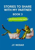 Stories To Share With My Partner Book 3