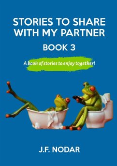 Stories To Share With My Partner Book 3 - Nodar, J. F