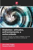 Diabetes: atitudes, enfrentamento e autocuidado