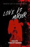 Love Is Murder (eBook, ePUB)