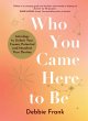 Who You Came Here to Be (eBook, ePUB) - Bild 1