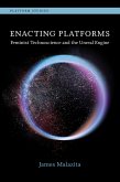 Enacting Platforms (eBook, ePUB) Enacting Platforms (eBook, ePUB)