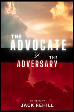 The Advocate and The Adversary - Rehill, Jack