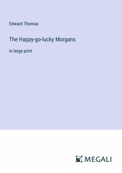 The Happy-go-lucky Morgans - Thomas, Edward
