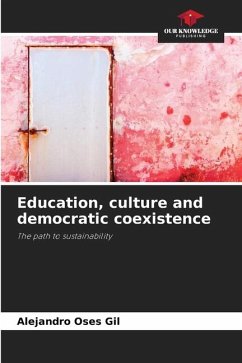 Education, culture and democratic coexistence - Oses Gil, Alejandro