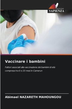 Vaccinare i bambini - NAZARETH MAHOUNGOU, Abimael