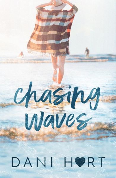 Chasing Waves (eBook, ePUB)