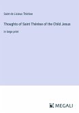 Thoughts of Saint Thérèse of the Child Jesus