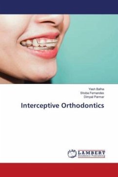 Interceptive Orthodontics - Bafna, Yash;Fernandes, Shoba;Parmar, Dimpal